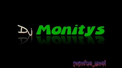 Dj Monitys - Mega mix