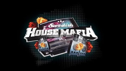 Swedish House Mafia - Save The World