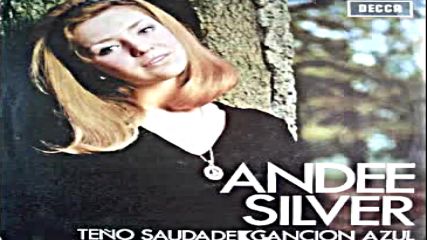 Andee Silver - Cancion Azul(1970 spain)