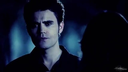 Stefan & Elena - Исках да си ти !
