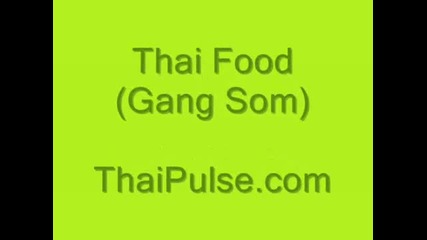 Thai Food Recipes Gang Som No Mai Dong (bamboo Sour Soup)