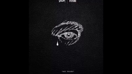 Jeezy ft. Future - No Tears