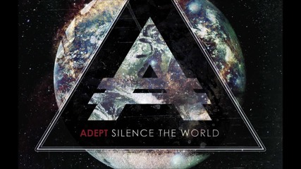 Adept - The Toughest Kids