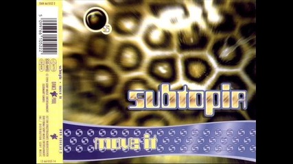 Subtopia-move It_(club Mix)_rare !
