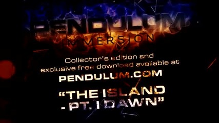 Pendulum - Immersion - 08 - The Island - Pt. I (dawn)