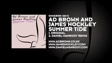 Ad brown and James Hockley - Summer Tide