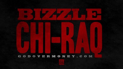 Bizzle - Chi-raq