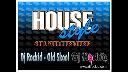 Dj Rockid - Oldskool 