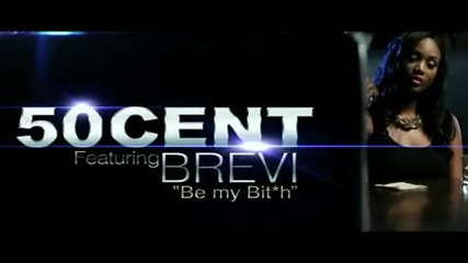 Премиера!!! 50 Cent - Be My Bitch [official Music Video] / Превод /