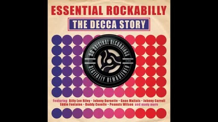 Various Artists - Essential Rockabilly - The Decca Story One Day Music Full Album