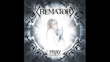 Crematory - Have you ever 