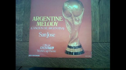 San Jose - Argentine Melody[bbc`s theme for the world cup finals-1978]