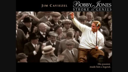 Bobby Jones Stroke of Genius Soundtrack - 5. Destined For Greatness 