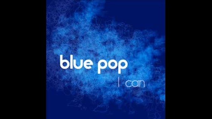Blue pop - I can