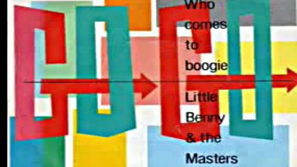 Little Benny The Masters - Who Comes To Boogie 7`` Single Version 1984