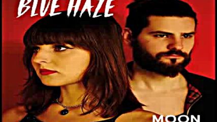 Blue Haze - Lost In You