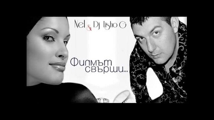 2011 Nel feat. Dj Tisho G - Filmat svarshi (dj Rusi Mc Oriental Remix 