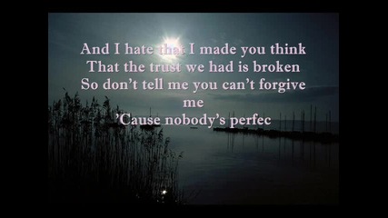 Jessie J- Nobodys Perfect (текст)
