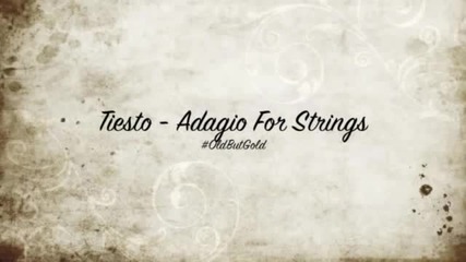 Tiеsto - Adagio For Strings (original Mix)