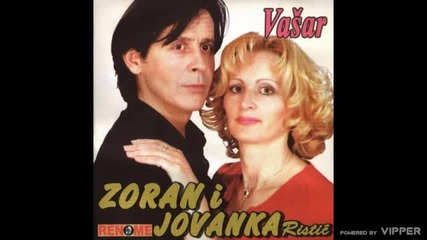 Zoran i Jovanka Ristic - Popio sam (2001)