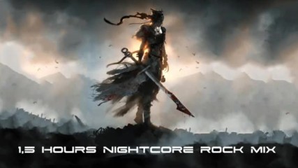 1,5 Hours Nightcore Rock Mix Jhf