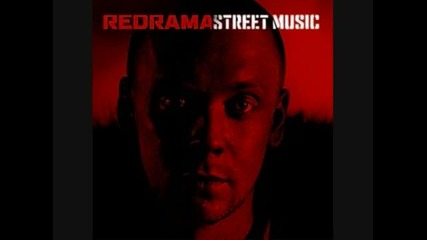 Redrama - I Don t Know What To Tell You