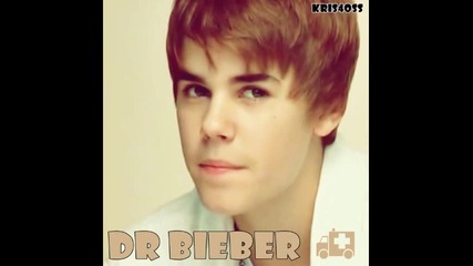 New Justin Bieber - Dr. Bieber 