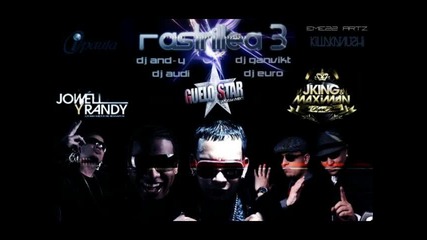 J King y Maximan Ft. Jowell Y Randy y Guelo Star - Rastrillea 3 (party Version) (www.djsaynt.tk) 