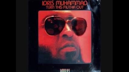 Idris Muhammad - Could Heaven Ever Be Like This