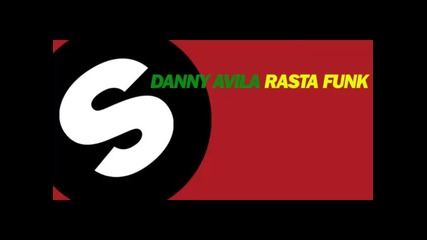 *2013* Danny Avila - Rasta funk