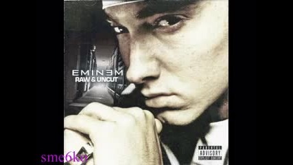 Eminem - Raw And Uncut - Intro 