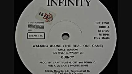Quincy - Walking Alone( The Real One Came)1984