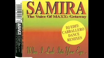 Samira - When I Look Into Your Eyes ( Club Mix ) 1994