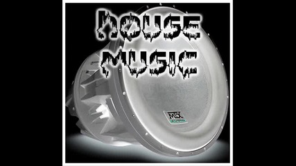 House Muzic 