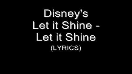 Let it Shine - Let it Shine (lyrics)