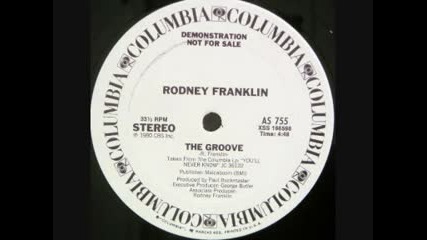 Jazz Funk - Rodney Franklin - The Groove 