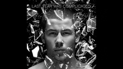 Nick Jonas - Champagne Problems