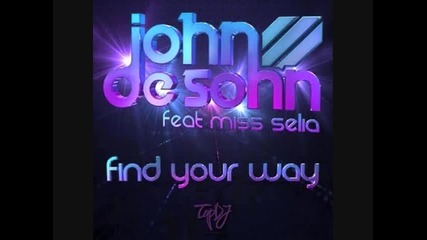 John De Sohn - Find Your Way feat. Miss Selia (original Mix) 