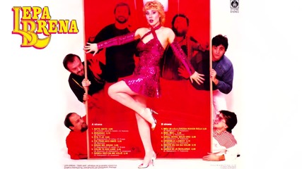Lepa Brena - Cik pridji ako smes - (Audio 1984)HD