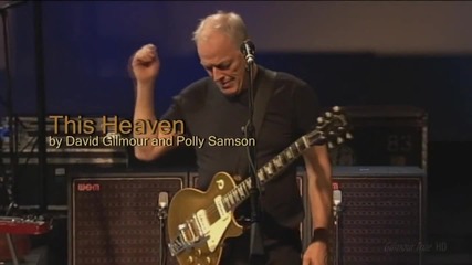 This Heaven - David Gilmour - Remember That Night