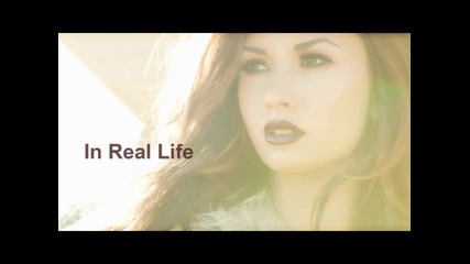 9. Demi Lovato - In Real Life