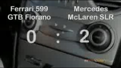 Mclaren Slr vs Ferrari 599