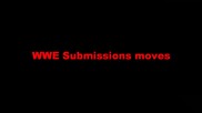 wwe submissions moves Hd