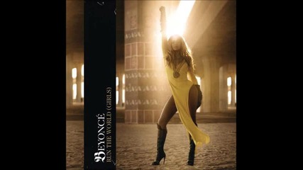 Превод: Beyonce - Run The World ( Girls) - 2011 - Official Itunes Single