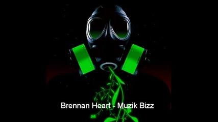 Brennan Heart - Muzik Bizz [full Hq Version]