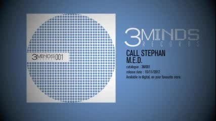 Call Stephan - M.e.d