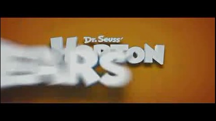  Horton Hears A Who 2008 Trailer