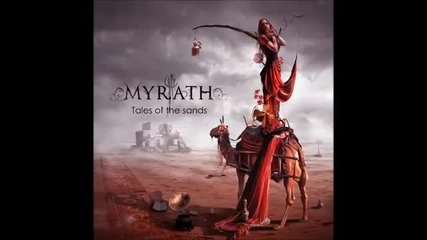 Myrath - Tales of the Sands [full Album]