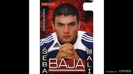 Seba Mali Baja - Njene oci plave - (audio 2010)