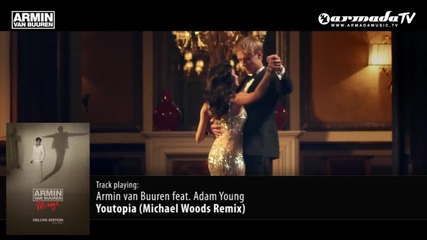 Armin van Buuren ft. Adam Young - Youtopia ( Michael Woods Remix )